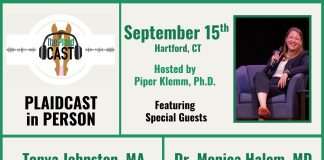 Plaidcast in Person: Live in Hartford on September 15 — Featuring Dr. Monica Halem, MD and Tonya Johnston, MA