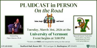 Plaidcast in Person goes on the road to the University of Vermont