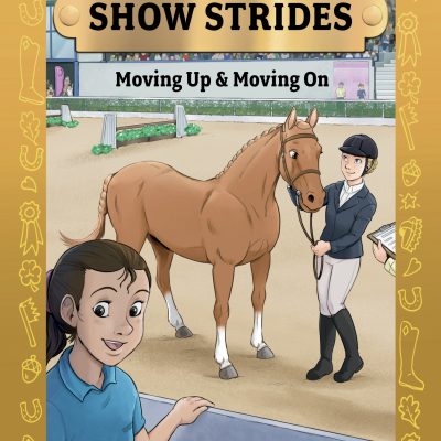 Show Strides Vol. 3: Moving Up & Moving On